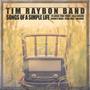Tim Raybon - Songs Of A Simple Life